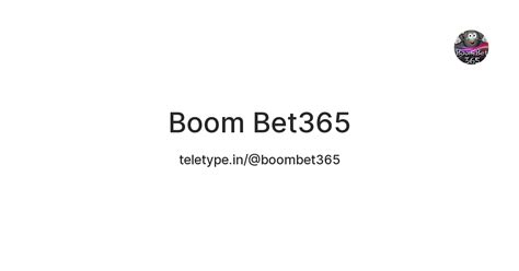Boom bet365